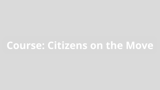 Course: Citizens on the MOVE